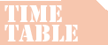 TIMETABLE